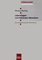 Lebenslagen Von Betreuten Menschen: Eine Rechtssoziologische Untersuchung 3810033332 Book Cover