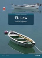 EU Law (Longman Law Series) 1408228335 Book Cover