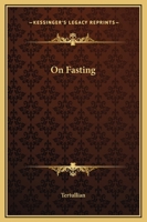 De Jejuniis, adversus psychicos 1643730878 Book Cover