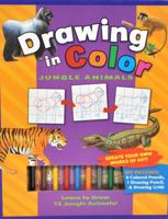 Drawing in Color: Jungle Animals [With Drawing Pencil, 8 Colored Pencils] 1607453746 Book Cover