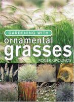 Gardening With Ornamental Grasses 1558707344 Book Cover