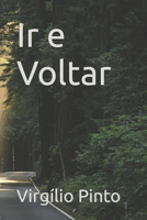 Ir e Voltar (Portuguese Edition) B0FMKM2C91 Book Cover