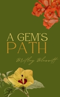 A Gem's Path 9357442251 Book Cover