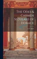 The Odes & Carmen Seculare of Horace 1020875453 Book Cover