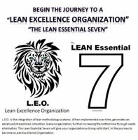The Lean Essential Seven - To Becoming a "Lean Excellence Organization" Volume One 1792380119 Book Cover