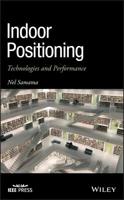 Indoor Positioning: Technologies and Performance 1119421845 Book Cover