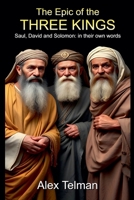 The Epic of the Three Kings B0DW728PYN Book Cover