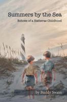Summers by the Sea: Echos of a Hatteras Childhood B0F4DY1YMR Book Cover