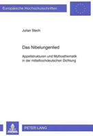Das Nibelungenlied: Appellstrukturen Und Mythosthematik in Der Mittelhochdeutschen Dichtung 3631463669 Book Cover