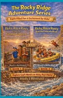 Rocky Ridge Adventure Series Books 1 & 2 : Faith-Filled Fun & Excitement for Kids! 1972387057 Book Cover