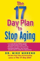 The 17 Day Plan to Stop Aging 145166625X Book Cover