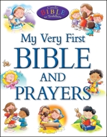 My Very First Bible and Prayers 1781281521 Book Cover