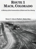 Route 1, Mack, Colorado B0F5XZTYTG Book Cover