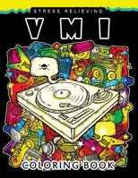 VMI Coloing Book: A Adults Coloring Books 1542958938 Book Cover