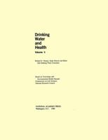 Drinking Water and Health,: Volume 6 0309036879 Book Cover