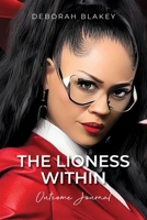 The Lioness Within: Outcome Journal B0CC7H2NJ3 Book Cover