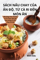 Sách NẤu Chay CỦa Ấn ĐỘ, TỪ CÀ Ri ĐẾn Món Ăn 1783576081 Book Cover