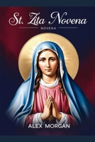 St. Zita Novena B0DZN9XY32 Book Cover