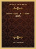 The Ornaments Of The Rubric 3741193097 Book Cover