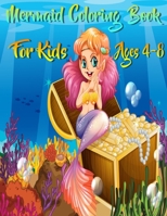 Mermaid Coloring Book for Kids Ages 4-8 : Beautiful and Cute Mermaids with Extra Sea Creature Coloring Pages 1651558051 Book Cover