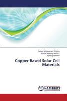 Copper Based Solar Cell Materials 3659305634 Book Cover