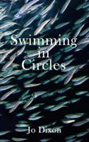 Swimming in Circles 1838340041 Book Cover