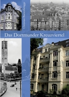 Das Dortmunder Kreuzviertel 3833464097 Book Cover