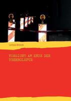 Vorsicht am Ende der Überholspur 3848269430 Book Cover