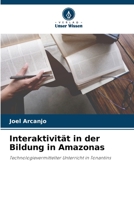 Interaktivität in der Bildung in Amazonas 6206038351 Book Cover