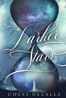 Darker Stars 0999382950 Book Cover