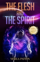 The Flesh and the Spirit 1955459053 Book Cover