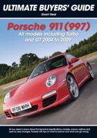 Porsche 911 Carrera, GT & Turbo (997) (Ultimate Buyer's Guide) 190671200X Book Cover