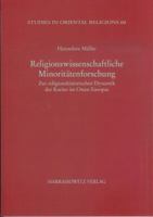 Religionswissenschaftliche Minoritatenforschung: Zur Religionshistorischen Dynamik Der Karaer Im Osten Europas 3447062924 Book Cover