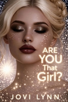Are You That Girl? B0GHL318YT Book Cover