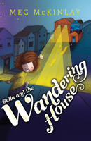 Bella and the Wandering House 1925162303 Book Cover