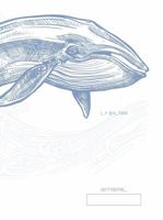 Blue and White Whale La Baleine Notebook (College Ruled): Nautical Beach Journal, 7 x 10 in (B5 17.78 x 25.4 cm) Composition Book with wraparound design 1956016074 Book Cover