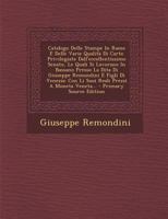 Catalogo Delle Stampe In Rame E Delle Varie Qualità Di Carte Privilegiate Dall'eccellentissimo Senato, Le Quali Si Lavorano In Bassano Presso La Dita ... Prezzi A Moneta Veneta... 1293105082 Book Cover