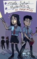 Middle School Mystery B0G2YVB9FQ Book Cover