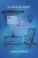 [a sliver so slight] B0FBX85K46 Book Cover
