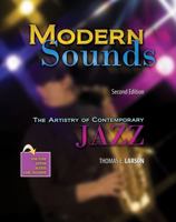 Modern Sounds: The Artistry of Contemporary Jazz with Rhapsody 0757589731 Book Cover