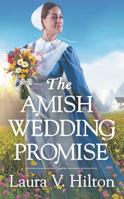 The Amish Wedding Promise 1538700646 Book Cover