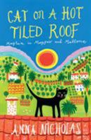 Cat on a Hot Tiled Roof: Mayhem in Mayfair and Mallorca 1999661729 Book Cover