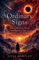 The Ordinary Signs B0GJX3Q9M8 Book Cover