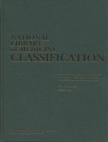 National Library of Medicine Classification: A Scheme for the Shelf Arrangement of Library Materials in the Field of Medicine and Its Related Sciences (Nih Publication, No. 00-1535) 0160502616 Book Cover