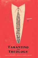 Tarantino And Theology 0988930579 Book Cover