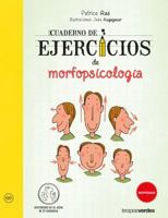 Cuaderno de Ejercicios de Morfopsicologia 8416972567 Book Cover