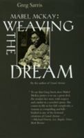 Mabel McKay: Weaving the Dream (Portraits of American Genius, 1) 0520209680 Book Cover