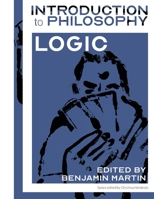 Introduction to Philosophy: Logic 1989014216 Book Cover