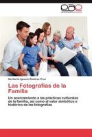 Las Fotografias de La Familia 365901589X Book Cover