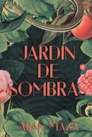Jardín de Sombras B0B199R8HL Book Cover